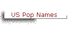 US Pop Names